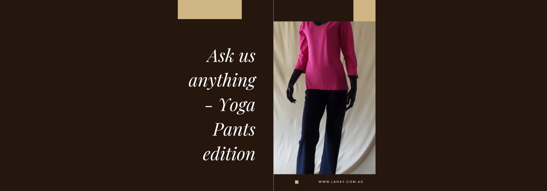 Questions we've been asked about our yoga pants